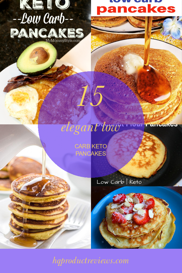 15 Elegant Low Carb Keto Pancakes Best Product Reviews